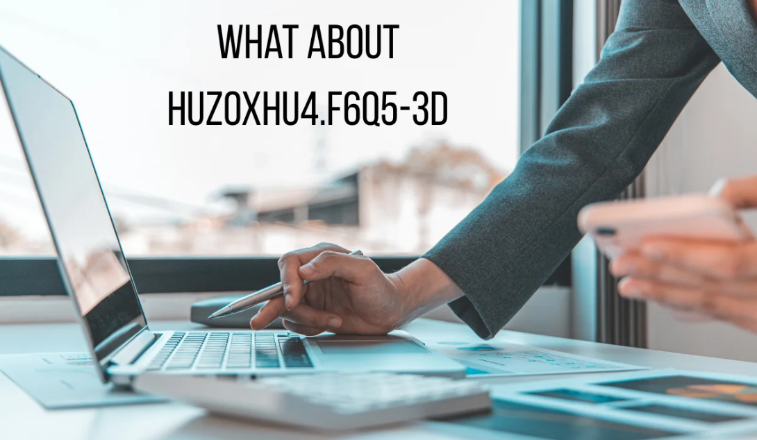 huzoxhu4.f6q5-3d python: A Deep Dive into an Unconventional Technical Concept